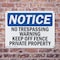 Signmission No Trespassing Warning Keep Off Fence Private OSHA Notice Sign, Plastic, 14in W x 10in L, 2PK OS-2PACK-NS-P-1014-L-14998 - alternate 4